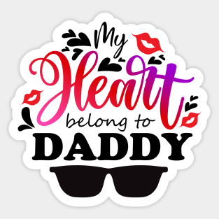 my heart belongs to daddy Sticker